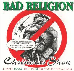 Bad Religion : Christmas Show